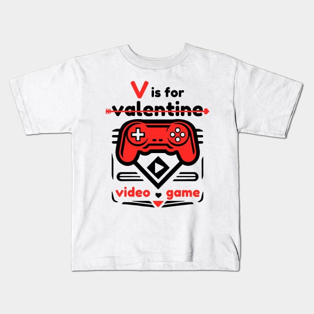 V Is For Video Game Kids T-Shirt by Etopix